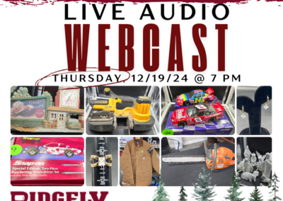 12/19/24 LIVE AUDIO WEBCAST @ 7:00 PM – PREBID NOW! (PREBID’S WILL END @ 6 PM 12/19/24 & THE LIVE WEBCAST WILL BEGIN @ 7:00 PM 12/19/24)