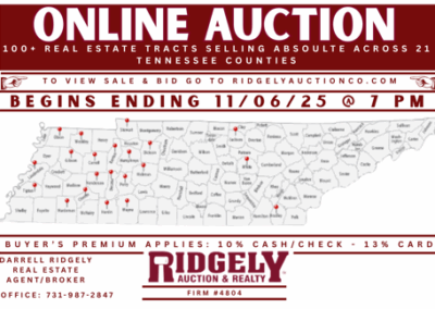 100+ REAL ESTATE TRACTS SELLING ABSOULTE ACROSS 21 TENNESSEE COUNTIES – STARTS ENDING 11/06/25 @ 7 PM – SELLING FOR JEFF HARRISON
